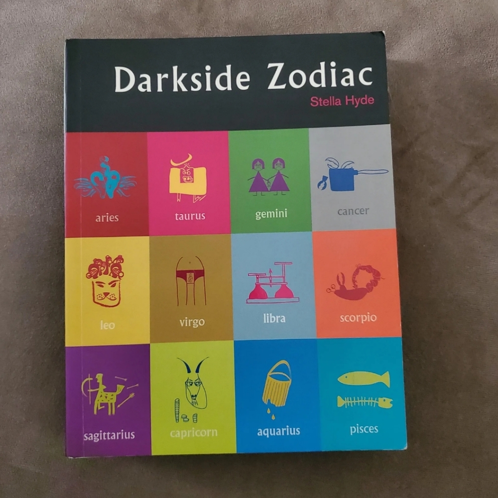 Darkside Zodiac by Stella Hyde (2004, Trade Paperback